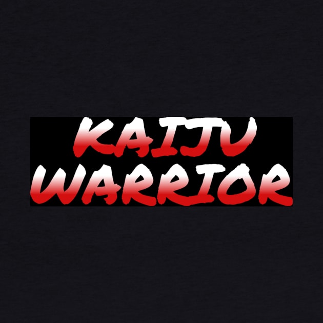 Kajiu Warrior Merch by JC Kaiju Merch 